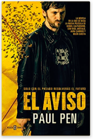 «El aviso» de Paul Pen