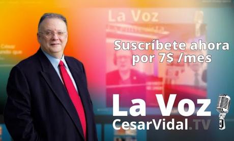 Nace La Voz de César Vidal TV Nace La Voz de César Vidal TV
