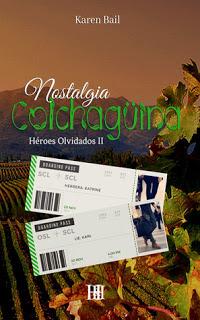 (Reseña) Nostalgia Colchagüina by Karen Bail (Reseña) Nostalgia Colchagüina by Karen Bail