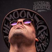 Vicious Rooster estrena The Moon is dancing