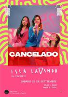 Canelado el concierto de Isla Lavanda en Siroco