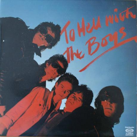 The Boys -To hell with the Boys Lp 1980 (1979)