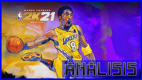 ANÁLISIS: NBA 2K21