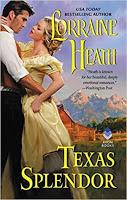 Mini reseñas: Texas splendor y Texas legacy de Lorraine Heath