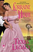 Mini reseñas: Texas splendor y Texas legacy de Lorraine Heath
