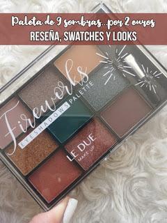 Paleta de sombras...por dos euros (Reseña, swatches y 3 looks)