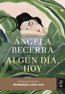 Reseña: Algún día, hoy, Ángela Becerra