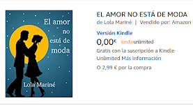 EL AMOR NO ESTÁ DE MODA, mi nueva novela