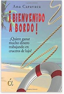 «Bienvenido a Bordo» de Ana Caravaca «Bienvenido a Bordo» de Ana Caravaca