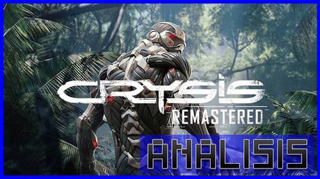 ANÁLISIS: Crysis Remastered