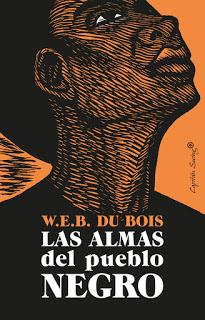 OPINIÓN DE LAS ALMAS DEL PUEBLO NEGRO DE W.E.B. DU BOIS