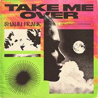 Shaun Frank estrena Take Me Over