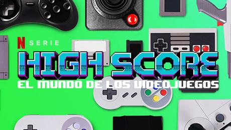 Miniserie High Score en Netflix; ¿la historia de los videojuegos a su medida?