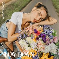Margot estrena Slow Down