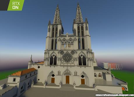Especial Minecrafteate en RTX, Nº24: Réplica de la Catedral de Burgos, España.