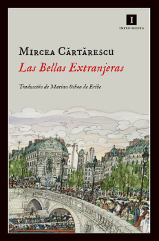 Las bellas extranjeras (Mircea Cărtărescu).