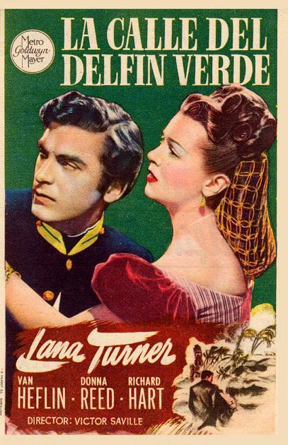 LA CALLE DEL DELFÍN VERDE - Victor Saville LA CALLE DEL DELFÍN VERDE - Victor Saville