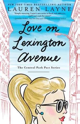 Love on Lexington Avenue de Lauren Layne