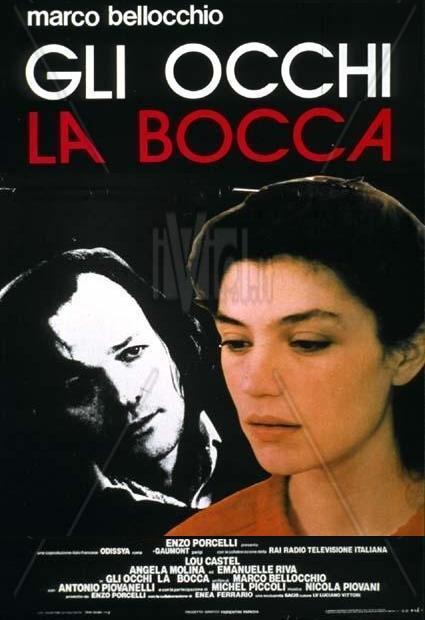 GLI OCHI, LA BOCCA (Los ojos, la boca) -Marco Bellocchio