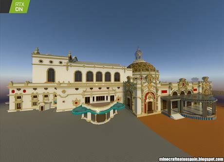 Minecrafteate en RTX, Nº28: Réplica del Teatro Lope de Vega, Sevilla, España.