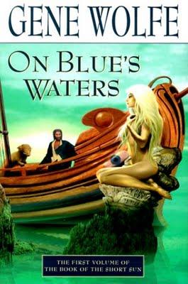 'On Blue´s Waters', de Gene Wolfe