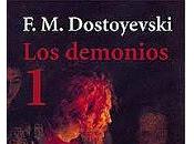 Fiódor Dostoievski: demonios