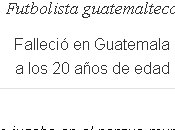 Guatemala otro futbolista muere años