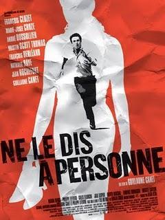 Ne Le Dis Á Personne (2006)... No le digas a nadie... pero esto es una gran película