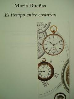 'El tiempo entre costuras', de María Dueñas