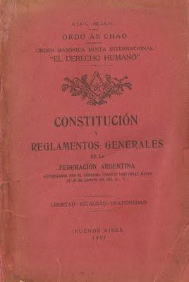 Papeles fundacionales de la Masonería Mixta en Europa y Argentina, 1893-1917: La OMMI Le Droit Humain - El Derecho Humano