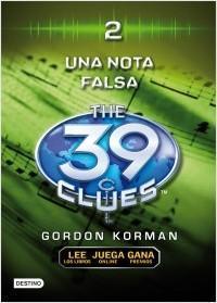 LAS 39 PISTAS 2 - UNA NOTA FALSA de Gordon Korman