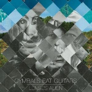 Cymbals Eat Guitars – Lenses Alien