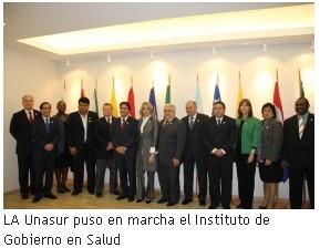 La Unasur puso en funcionamiento el Instituto Sudamericano de Gobierno en Salud.