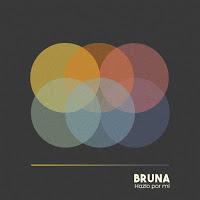 Bruna estrena Hazlo por mi