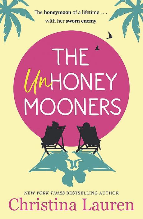 Mini Reseña: The Unhoneymooners - Christina Lauren