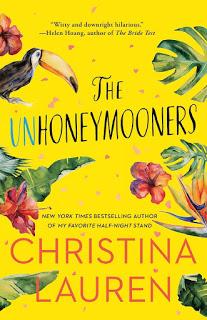 Mini Reseña: The Unhoneymooners - Christina Lauren