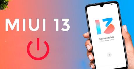 Estos son los primeros cambios que encontraremos en MIUI 13