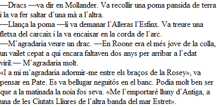 Saga Cançó de gel i foc, Libro IV: Festí de corbs, de George R. R. Martin; Saga Cançó de gel i foc, Libro V: Dansa amb dracs, de George R. R. Martin