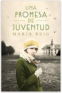 «Una promesa de juventud» de María Reig