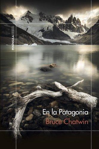 libro de viajes para regalar - en la patagonia - bruce chatwin