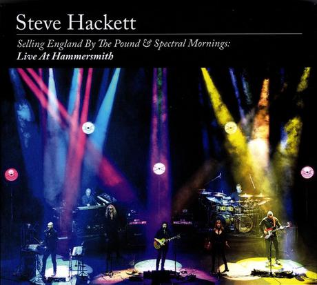 Steve Hackett - Selling England By The Pound & Spectral Mornings Live At Hammersmith (2020)