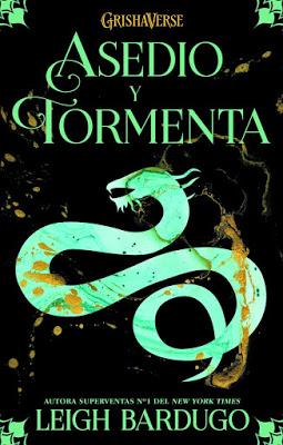 Reseña: Asedio y tormenta de Leigh Bardugo