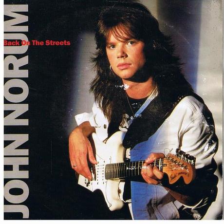 John Norum – Back On The Streets John Norum – Back On The Streets