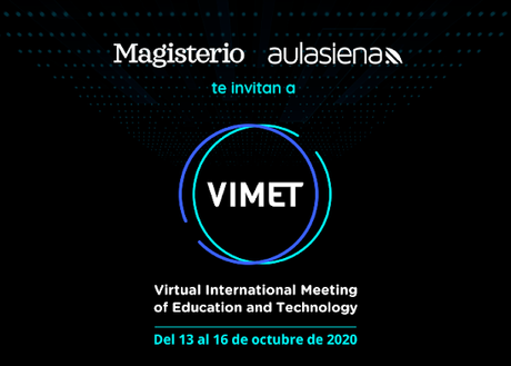 Programación de VIMET, encuentro virtual internacional de tecnología educativa. Magisterio y Aulasiena. España