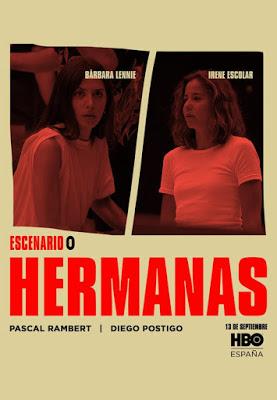 HERMANAS (ESCENARIO 0) (España, 2020) Drama