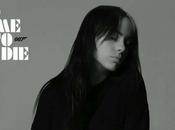 Billie Eilish estrena videoclip Time Die’, canción para nuevo James Bond