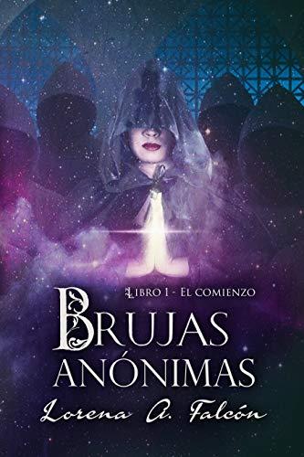 Brujas anónimas de Lorena A. Falcón