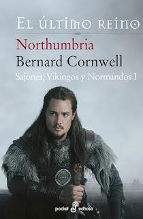 Reseña | Northumbria, el último reino ~ Bernard Cornwell