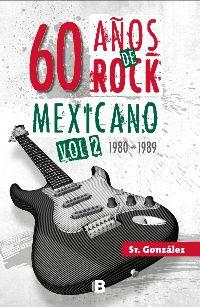 Rocktubre: historias para celebrar el mes de la música.