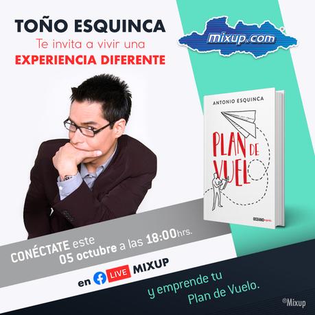 Antonio Esquinca te invita a una gran experiencia